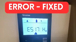 How to re-set your Truma Combi boiler after GAS lockout. Error code H517E