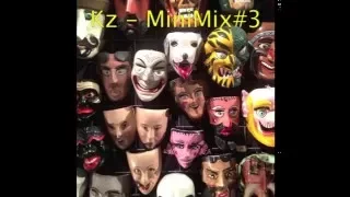 Kz - MiniMix#3