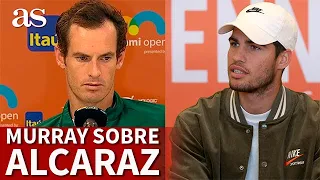 TENIS | MURRAY se DESHACE en ELOGIOS con ALCARAZ | Diario AS