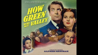 How Green Was My Valley | Soundtrack Suite (Alfred Newman)