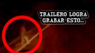 LO QUE CAPTÓ ÉSTE TRAILERO ES ATERRADOR | DavoValkrat