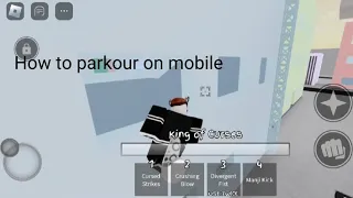 How to parkour on mobile(jujutsu shenanigans)