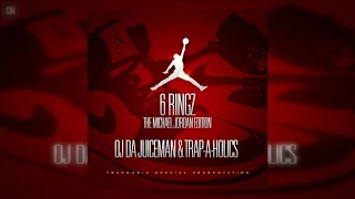 OJ Da Juiceman - 6 Ringz (The Michael Jordan Edition) [FULL MIXTAPE + DOWNLOAD LINK] [2009]