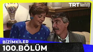 Bizimkiler 100. Bölüm @NostaljiTRT