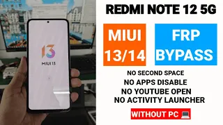 Redmi Note 12 5g Frp Bypass | Letest Security Miui13/14  | Without Pc | 100% Solution 2023