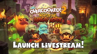 Livestream: New Overcooked! 2 DLC - Night of the Hangry Horde!