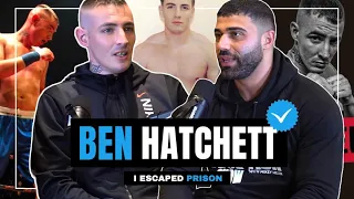 SENTENCED TO PRISON FOR 99 YEARS - BEN HATCHETT TELLS HIS PRISON STORY EP|14