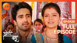 Chhoti Bahu | Ep.428 | आखिर Dev आ ही गया की राज पुरोहित गद्दी बचाने | Full Episode | ZEE TV