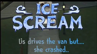 Ice scream : part-6 Lis drives the van but she crashes into someone....(@badchef123_dream )