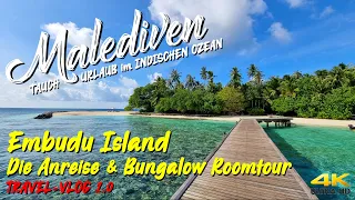 MALEDIVEN 2021 - Embudu Island "Die Anreise & Bungalow-Roomtour" 4K ✈️ Süd-Male Atoll