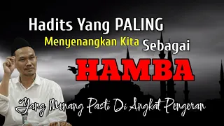 GUS BAHA || HADITS YANG PALING MENYENANGKAN KITA SEBAGAI HAMBA @ngajigusbaha82