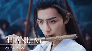 陈情令 | The Untamed FMV | Titanium – David Guetta (ft. Sia) | Wei Wuxian