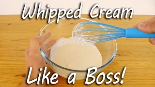 Whipped Cream - Like a Boss!