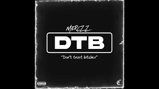 Merczz - DTB (Official Lyric Video)