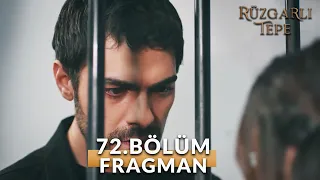 Rüzgarlı Tepe (Winds of Love)  72. Bölüm Fragmanı | İnan Bana Ben Yapmadım Zeynep !