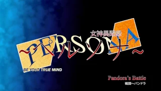 Pandora's Battle - Megami Ibunroku Persona