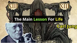 Psychology Of Carl Jung:  The Main Lesson For Life