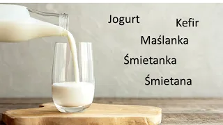 Jogurt, kefir, maślanka, śmietanka i kwaśna śmietana, różnice wyjaśnione