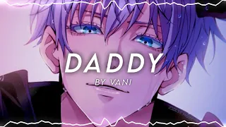 daddy | edit audio | give credits if used!