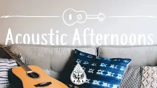 Acoustic Afternoons 😌🎧 - A Lazy Indie/Folk/Chill Playlist