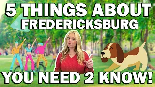 Living in Fredericksburg, VA, 5 Things You Need To Know w/ Realtor® Ginger Walker