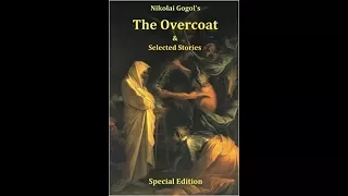 The Overcoat by Nikolai Gogol