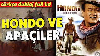 Çöller Kasırgası - HONDO - 1953 (HONDO) Kovboy Filmi | Full HD
