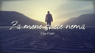 Mišo Kovač - Za mene sreće nema (Official lyric video)