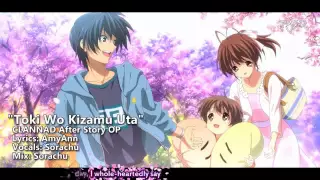 [TYER] English Clannad After Story OP - "Toki wo Kizamu Uta" [Ft.Sorachu]