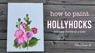 Learn How to Paint Hollyhocks (step by step one stroke at a time)