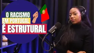 O RACISMO EM PORTUGAL É ESTRUTURAL