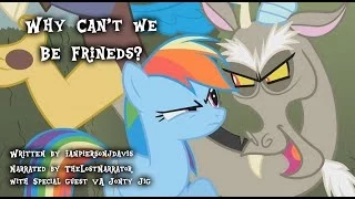 Why Can't We Be Friends? [MLP Fanfic Reading] (Slice of Life)