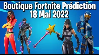 May 18, 2022 Fortnite Item Shop Prediction !