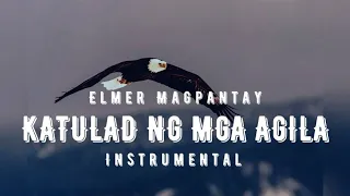 KATULAD NG MGA AGILA Instrumental Cover with Lyrics by @deovinccidasig