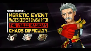 [DFFOO GL] The Veiled Magician: Pitch (HERETIC): CHAOS - Garnet/Galuf/Amidatelion