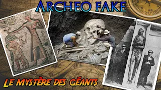 Le mystère des géants | ArcheoFake [ST]