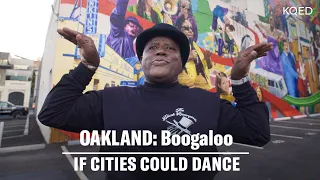 Oakland Boogaloo: The Funk Freestyle Dance that Defined the Town’s Culture | If Cities Could Dance