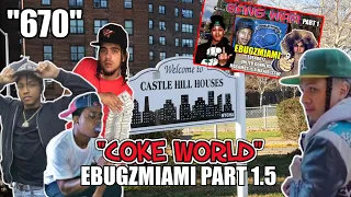 Bronx Gang War - Castle Hill - 670 (Coke World) - EBUGZMIAMI Part 1.5