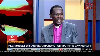 Pilgrims set off as preparations for Martyrs Day kick off | MORNING AT NTV