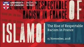 The Rise of Respectable Racism in France