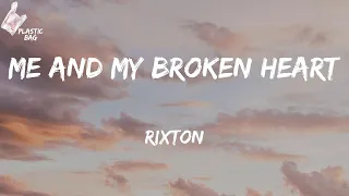 Rixton - Me And My Broken Heart (TikTok Me and my broken heart Lyrics)