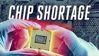 The global chip shortage, explained