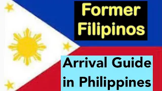 PHILIPPINES TRAVEL UPDATE | QUARANTINE AND ARRIVAL PROCEDURE FOR FORMER FILIPINOS