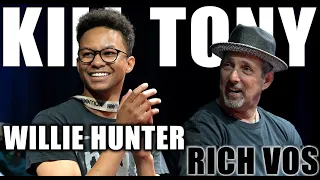 KILL TONY #550 - RICH VOS + WILLIE HUNTER