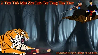 dab neeg 2 txiv tub mus zov lub cev tuag tua tsov loj txaus ntshai...(12.17.2022)