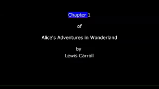 Alice in Wonderland - Chapter 01 - Down the Rabbit Hole