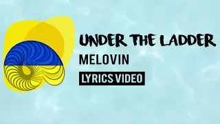 Ukraine Eurovision 2018: Under the ladder - Melovin [Lyrics]