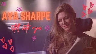 ava sharpe | still into you