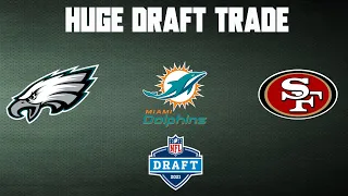 MASSIVE Trade Between the 49ers, Eagles & Dolphins Reaction & Breakdown
