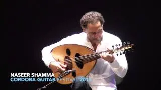 NASEER SHAMMA - CORDOBA GUITAR FESTIVAL 2014